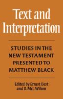 Text and interpretation : studies in the New Testament, presented to Matthew Black /