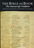 The Bible as book : the manuscript tradition /