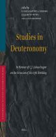 Studies in Deuteronomy : in honour of C.J. Labuschagne on the occasion of his 65th birthday /