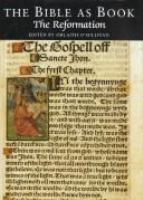 The Bible as book : the Reformation /