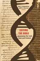 Editing the Bible : assessing the task past and present /