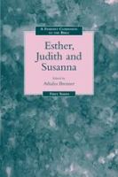 A Feminist companion to Esther, Judith and Susanna /