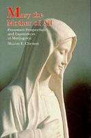 Mary the mother of all : Protestant perspectives and experiences of Medjugorje /