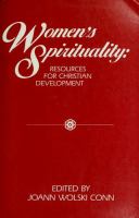 Women's spirituality : resources for Christian development /