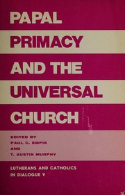 Papal primacy and the universal church /