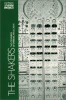 The Shakers : two centuries of spiritual reflection /