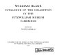 William Blake: catalogue of the collection in the Fitzwilliam Museum, Cambridge /