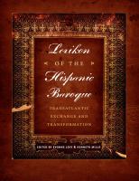 Lexikon of the Hispanic Baroque : Transatlantic Exchange and Transformation /