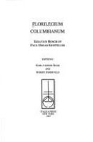 Florilegium Columbianum : essays in honor of Paul Oskar Kristeller /