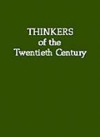 Thinkers of the twentieth century.