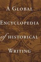 A global encyclopedia of historical writing /
