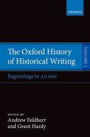 The Oxford history of historical writing /