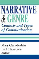 Narrative and genre : contexts and types of communication /