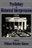 Psychology and historical interpretation /