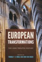 European transformations : the long twelfth century /