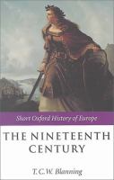 The nineteenth century : Europe, 1789-1914 /