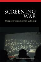 Screening war : perspectives on German suffering /