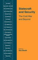 Statecraft and security : the Cold War and beyond /