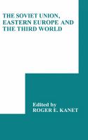 The Soviet Union, Eastern Europe, and the Third World /