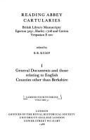 Reading Abbey cartularies : British Library manuscripts, Egerton 3031, Harley 1708, and Cotton Vespasian E XXV /