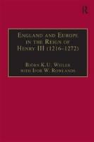 England and Europe in the reign of Henry III (1216-1272) /