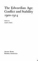 The Edwardian age : conflict and stability, 1900-1914 /