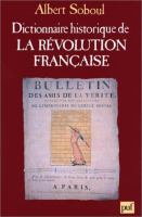 Dictionnaire historique de la Révolution française /