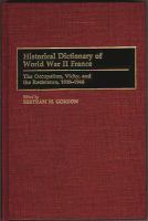 Historical dictionary of World War II France : the Occupation, Vichy, and the Resistance, 1938-1946 /