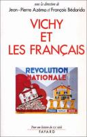 Le Régime de Vichy et les Français /