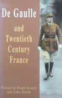 De Gaulle and twentieth-century France/