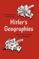 Hitler's geographies : the spatialities of the Third Reich /