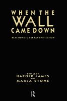 When the Wall came down : reactions to German unification /