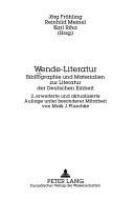 Wende-Literatur : Bibliographie und Materialien zur Literatur der deutschen Einheit /