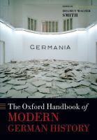 The Oxford handbook of modern German history /