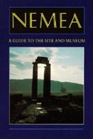 Nemea : a guide to the site and museum /