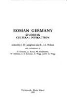 Roman Germany : studies in cultural interaction /