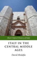 Italy in the central Middle Ages : 1000-1300 /