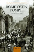 Rome, Ostia, and Pompeii : movement and space /