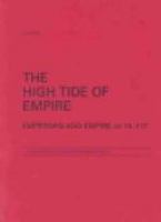 The high tide of empire : emperors and empire AD 14-117 /