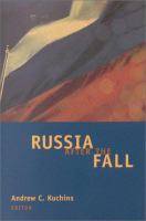 Russia after the fall /