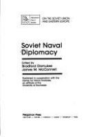 Soviet naval diplomacy /