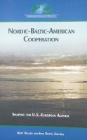 Nordic-Baltic-American cooperation : shaping the U.S.-European agenda /