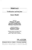 Heritage : civilization and the Jews : source reader /