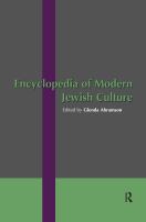 Encyclopedia of modern Jewish culture /