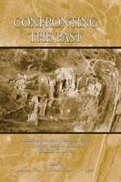 Confronting the past archaeological and historical essays on ancient Israel in honor of William G. Dever /