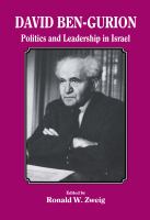 David Ben-Gurion : politics and leadership in Israel /