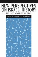 New perspectives on Israeli history : the early years of the state /
