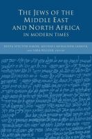 The Jews of the Middle East and North Africa in modern times /