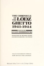 The chronicle of the Łódź ghetto, 1941-1944 /