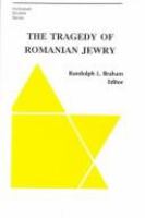 The tragedy of Romanian Jewry /